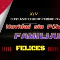 El 13 de diciembre se realiza la premiación del XIV Concurso de Cuento y Dibujo Navidad Sin Pólvora, Familias Felices 2024